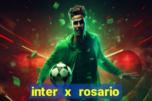 inter x rosario central onde assistir